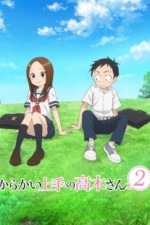 Постер к аниме Озорная Такаги 2